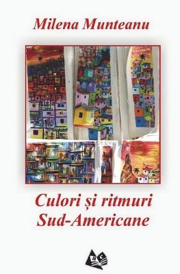 Culori Si Ritmuri Sud-Americane