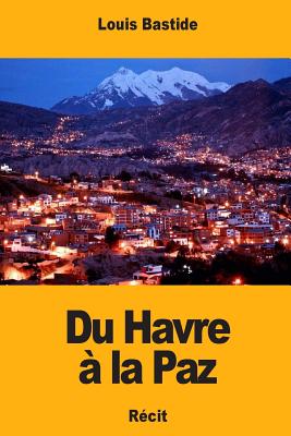 Du Havre à la Paz