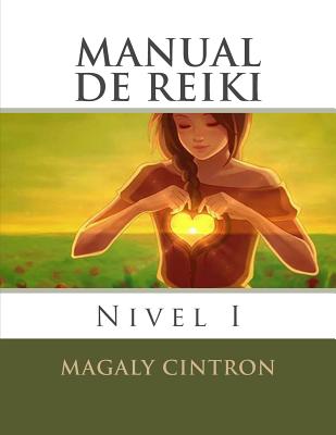 Manual De Reiki: Nivel I