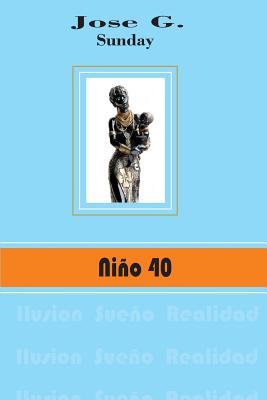 Niño 40: Niño 40