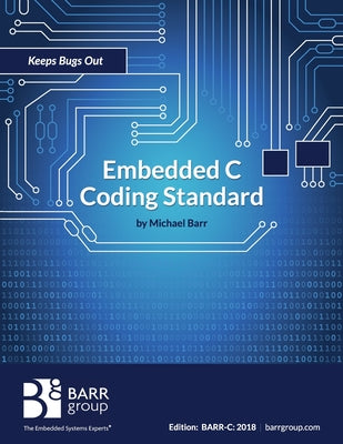 Embedded C Coding Standard