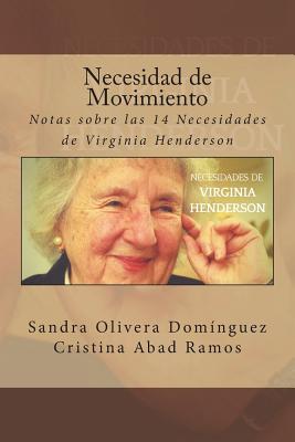 Necesidad de Movimiento: Notas sobre las 14 Necesidades de Virginia Henderson