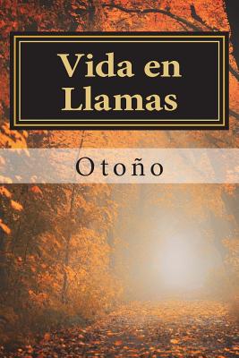 Vida en Llamas: Otoño