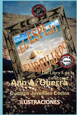 El espejo embrujado: Cuento No: 57