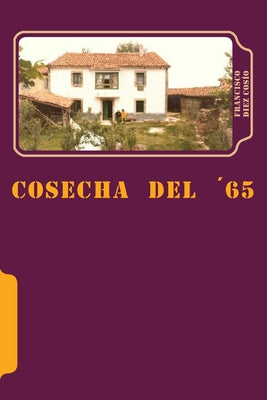 Cosecha del 65