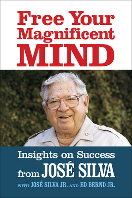 Free Your Magnificent Mind: Insights on Success