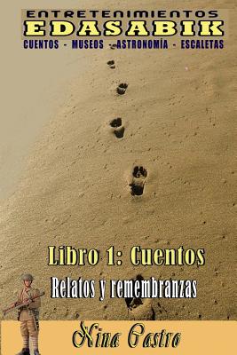 Libro 1: Cuentos (Relatos y remembranzas)