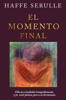 El momento final