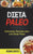 Dieta paleo: Deliciosas Recetas para una Dieta Paleo