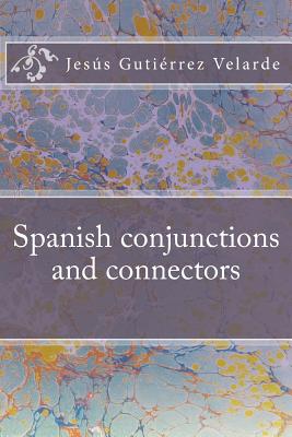 Spanish conjunctions and connectors