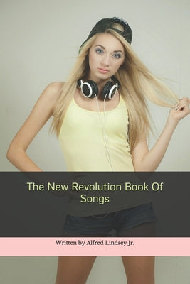 The New Revolution Book Of Songs