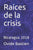 Raíces de la crisis: Nicaragua 2018