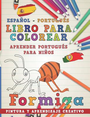 Libro Para Colorear Español - Portugués I Aprender Portugués Para Niños I Pintura Y Aprendizaje Creativo