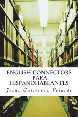 English connectors para hispanohablantes