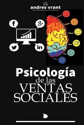 Psicologia de las Ventas Sociales: Transformación Digital con las Ventas desde un enfoque Psicológico