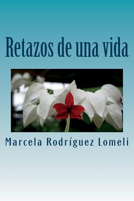 Retazos de una vida