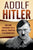 Adolf Hitler: Una guía fascinante de la vida del Führer de la Alemania nazi (Libro en Español/Adolf Hitler Spanish Book Version)