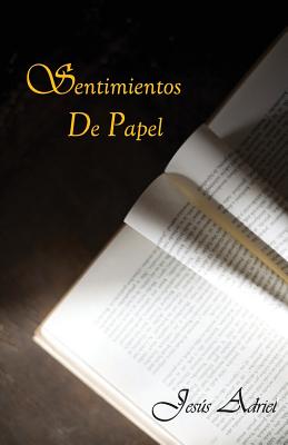 Sentimientos de Papel: Poesia