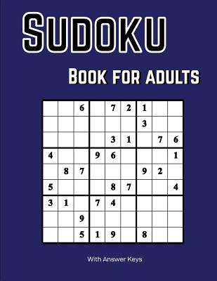 Sudoku Books for Adults: 200+ Zudoku Puzzle (Easy, Medium and Hard)