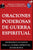 Oraciones Poderosas De Guerra Espiritual: Armas Poderosas De Guerra Espiritual