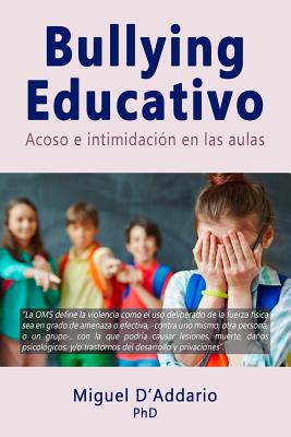 Bullying Educativo: Acoso e intimidación en las aulas