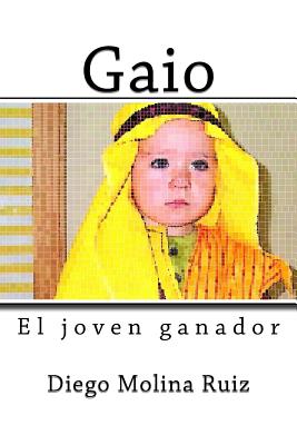 Gaio: El joven ganador