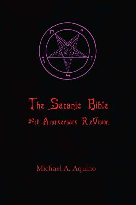 The Satanic Bible: 50th Anniversary ReVision