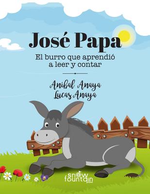 José Papa: El burro que aprendió a leer