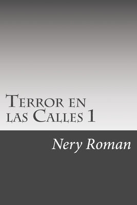 Terror en las Calles 1