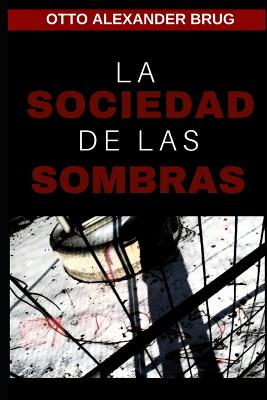 La Sociedad de las Sombras