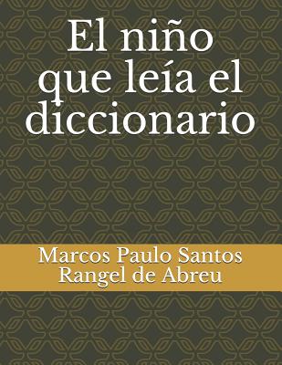 El niño que leía el diccionario