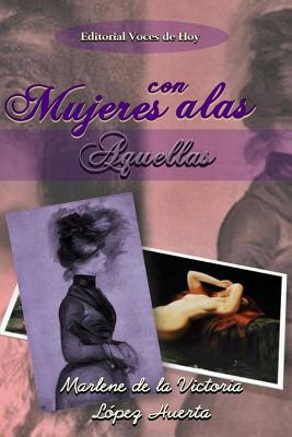 Mujeres con alas: Aquellas