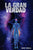 La Gran Verdad: Cuestionando las grandes "verdades" sobre temas como: el origen del hombre, la existencia de otros habitantes del univ