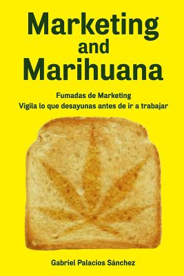 Marketing and Marihuana: Fumadas de Marketing. Vigila lo que desayunas antes de ir a trabajar.