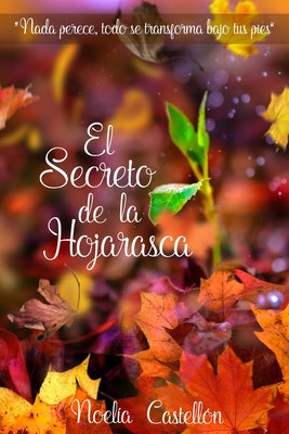 El secreto de la hojarasca: Poesia