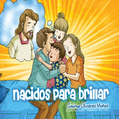 Nacidos para brillar