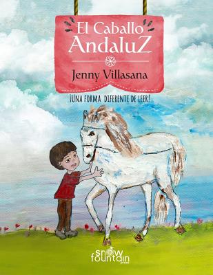 El Caballo Andaluz: Una forma diferente de leer