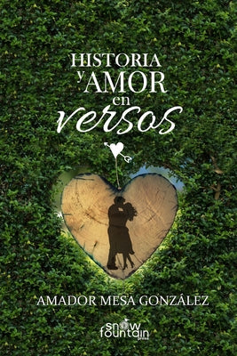 Historia y Amor en versos