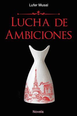 Lucha de Ambiciones