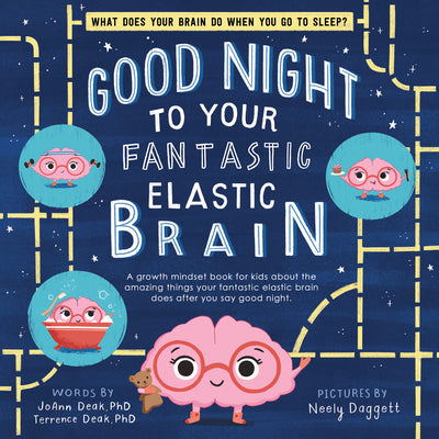 Good Night to Your Fantastic Elastic Brain – Unimart.com