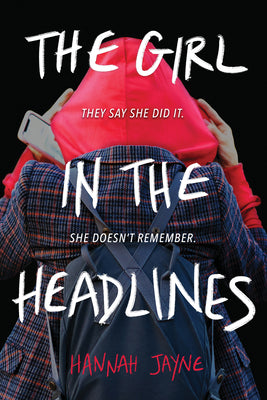 The Girl in the Headlines