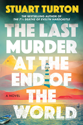 The Last Murder at the End of the World