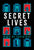 Secret Lives