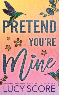 Pretend You're Mine