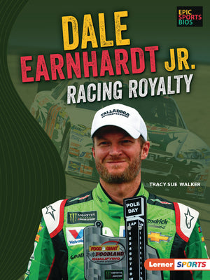 Dale Earnhardt Jr.: Racing Royalty