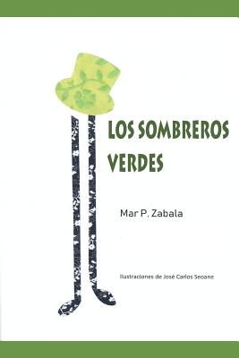 Los Sombreros Verdes