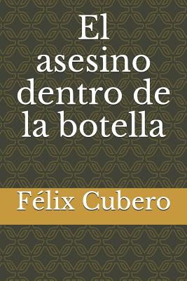 El Asesino Dentro de la Botella