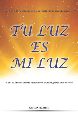 Tu Luz Es Mi Luz