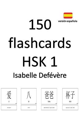 150 Flashcards Hsk 1 (Versión Española)