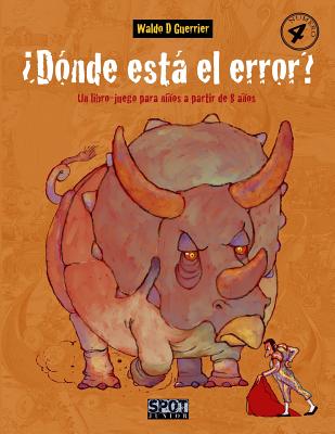 ¿Dónde está el error? N°4: Un libro-juego para niños a partir de 8 años